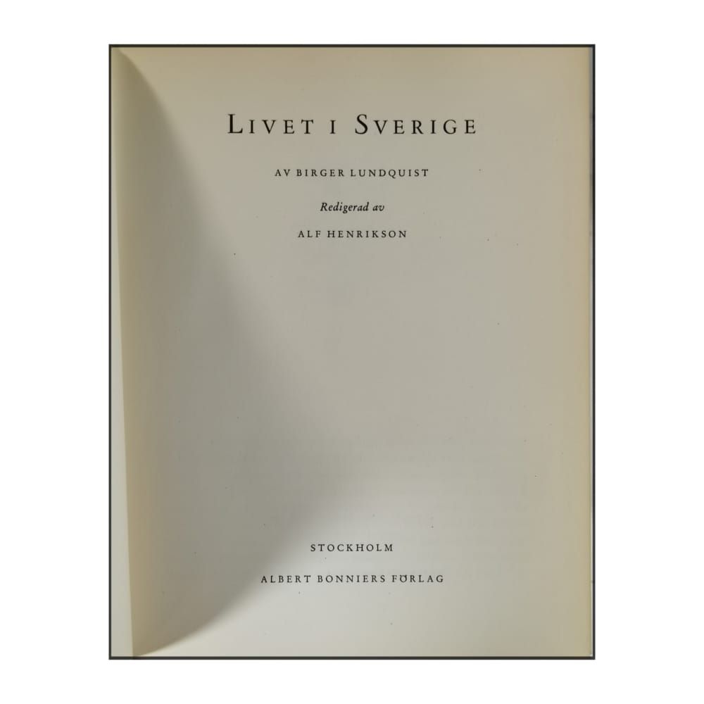 Alf Henrikson & Birger Lundquist: Livet I Sverige