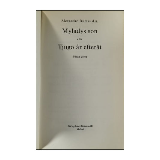 Alexandre Dumas: Myladys Son Eller Tjugo År Efteråt 1