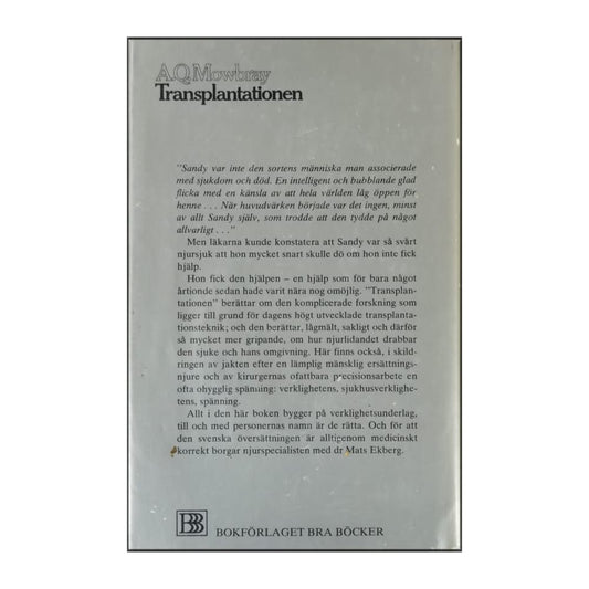 A. Q. Mowbray: Transplantationen