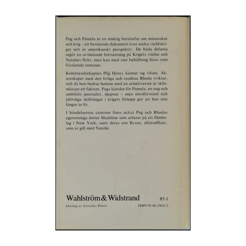 Herman Wouk: Krig Och Hågkomst: Pug Och Pamela 1