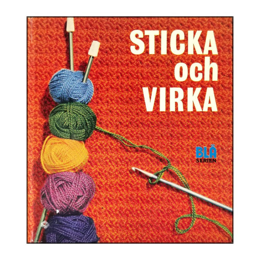 Blå Serien: Sticka Och Virka