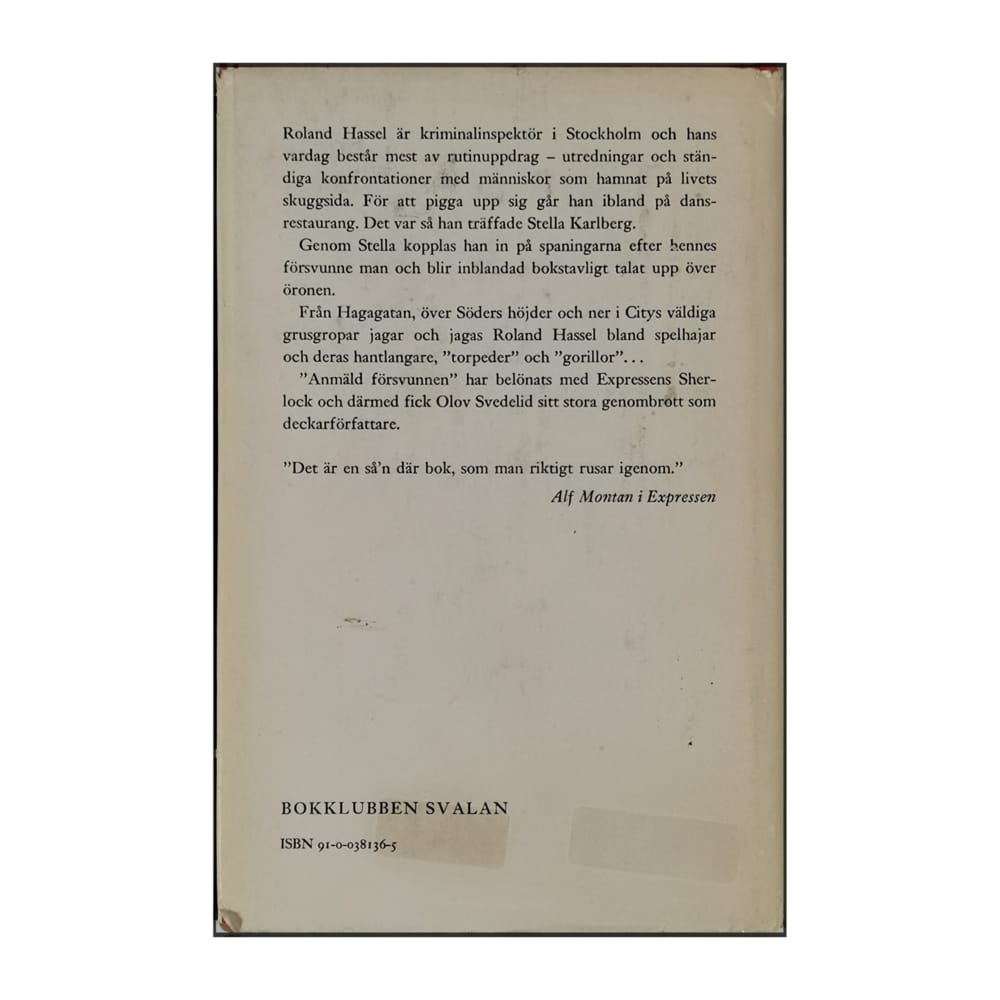 Olov Svedelid: Anmäld Försvunnen