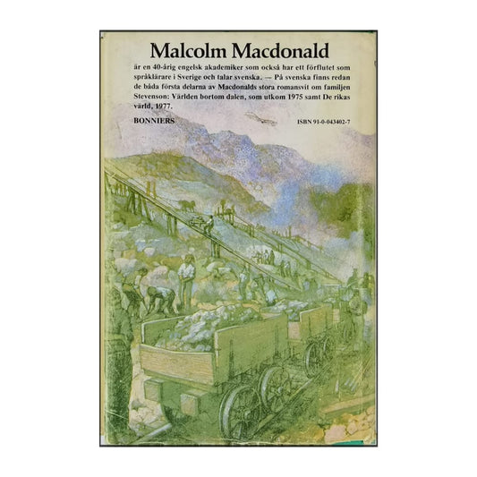 Malcolm Macdonald: Lyckans Söner