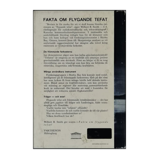 Wilbert B. Smith: Fakta Om Flygande Tefat Och Deras Drivmetoder