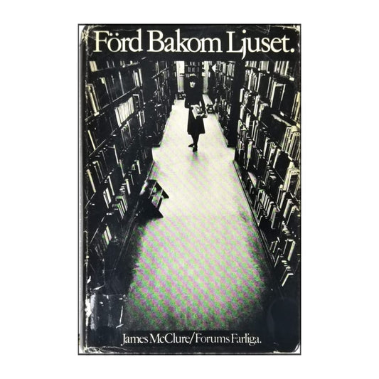 James Mcclure: Förd Bakom Ljuset