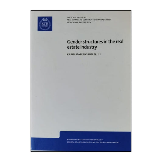 Karin Staffansson Pauli: Gender Structures In The Real Estate Industry