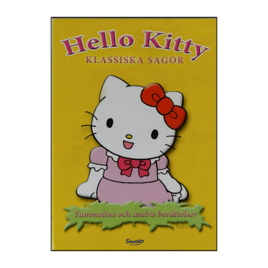 Hello Kitty Klassiska Sagor: Tummelisa Och Andra Berättelser