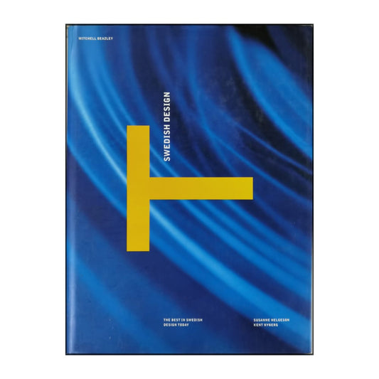 Susanne Helgeson & Ken Nyber: Swedish Design: The Best In Swedish Design Today