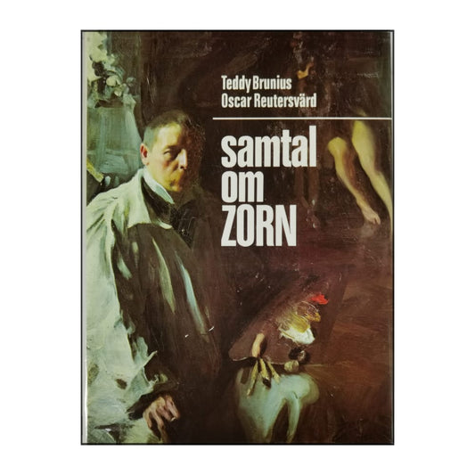 Teddy Brunius & Oscar Reutersvärd: Samtal Om Zorn