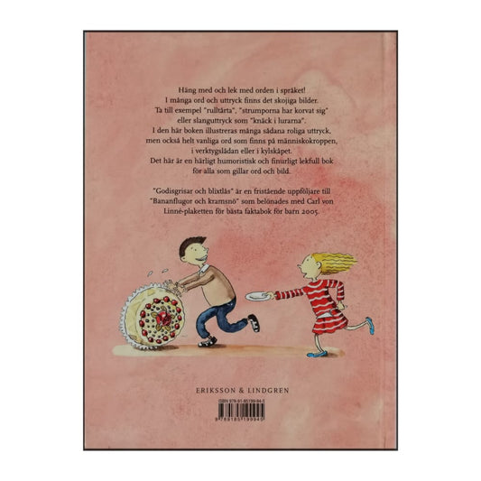 Anna Ribbing & Mati Lepp: Godisgrisar Och Blixtlås: Hur Ser Orden Ut