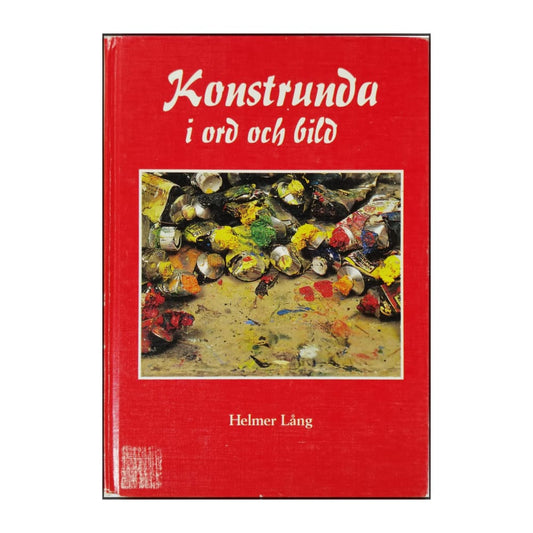 Helmer Lång: Konstrunda I Ord Och Bild
