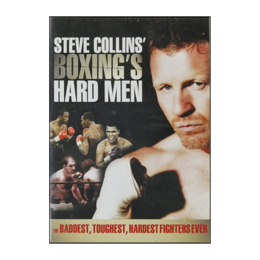 Steve Collins: Boxing'S Hard Men