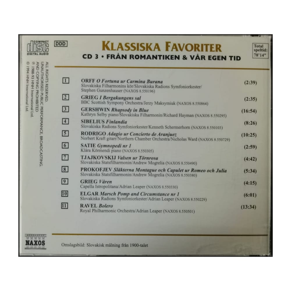 Naxos: Klassiska Favoriter: Från Romantiken Och Vår Egen Tid