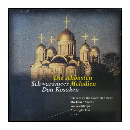 Die Schönsten Schwarzmeer Melodien Don Kosaken