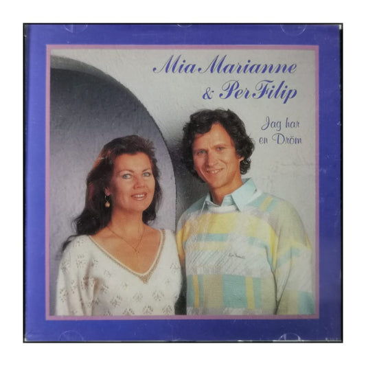 Mia Marianne & Per Filip: Jag Har En Dröm