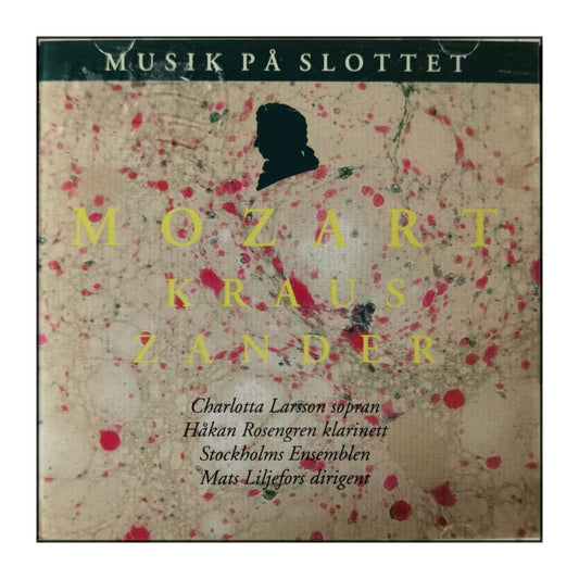 Musik På Slottet: Mozart - Kraus - Zander
