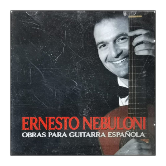 Ernesto Nebuloni: Obras Para Guitarra Española