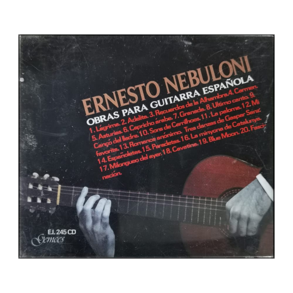 Ernesto Nebuloni: Obras Para Guitarra Española