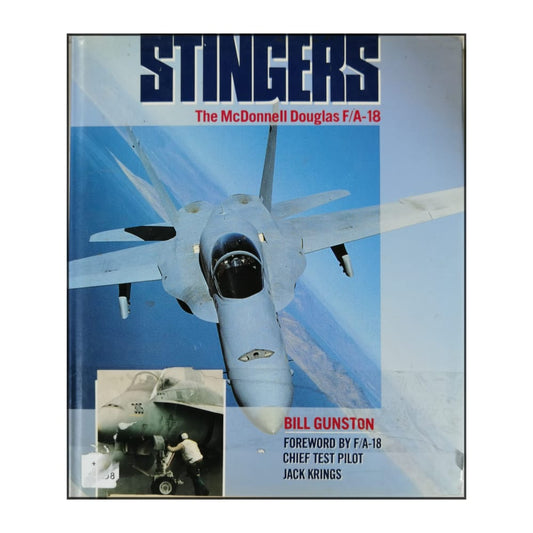 Bill Gunston: Stingers: The Mcdonnell Douglas F/A-18