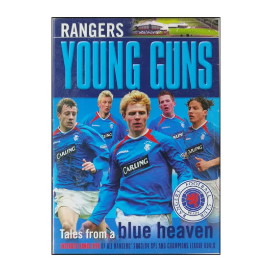 Rangers Young Guns: Tales From A Blue Heaven