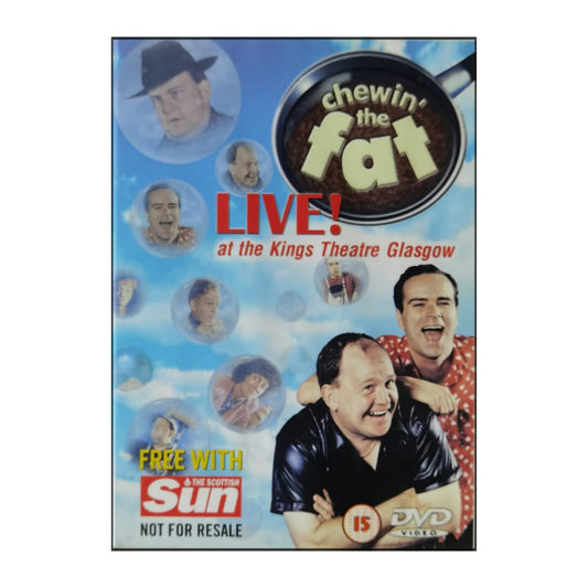Chewin' The Fat: Live! At The Kings Theatre Glasgow
