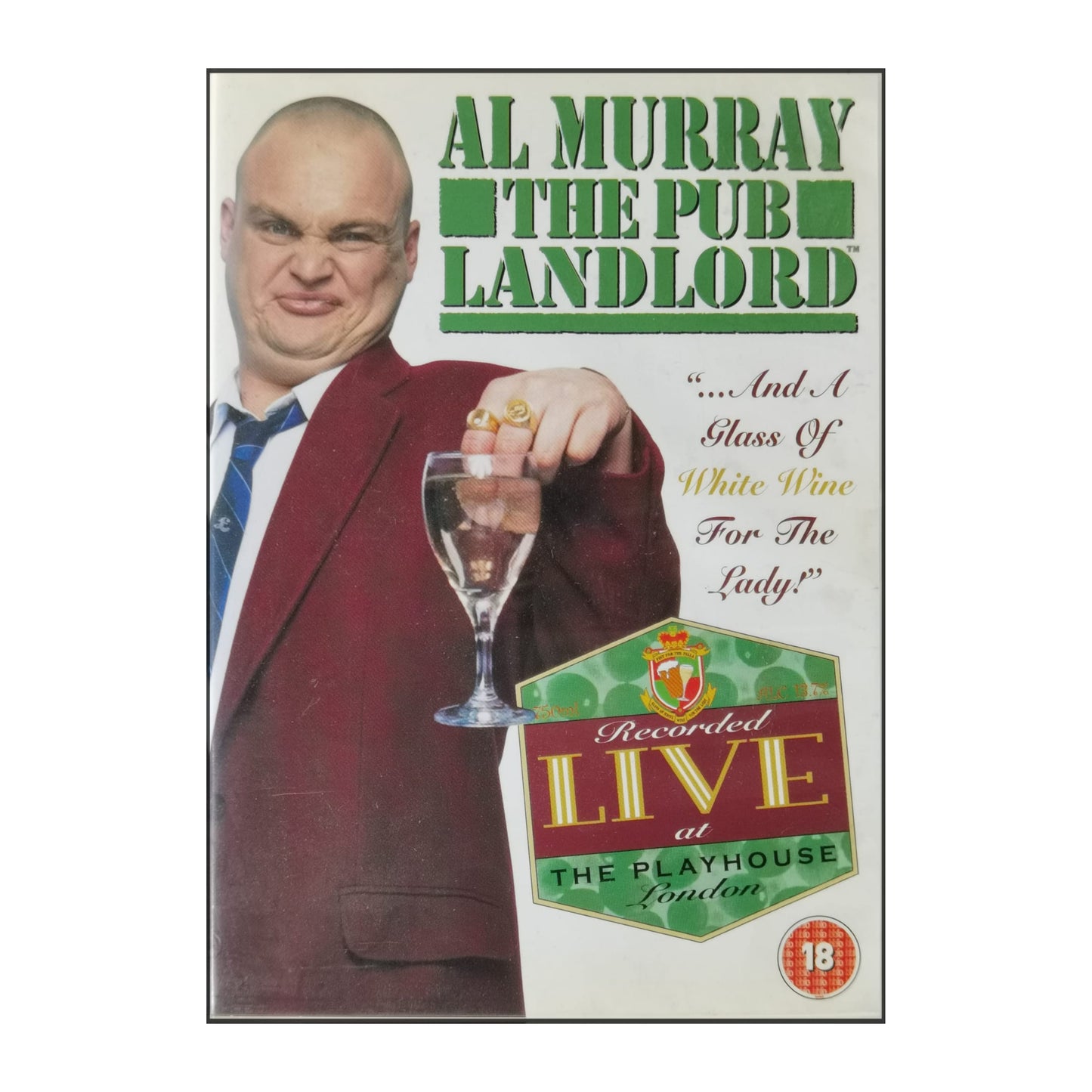 Al Murray :The Pub Landlord: And A Glass Of White Wine For The Lady