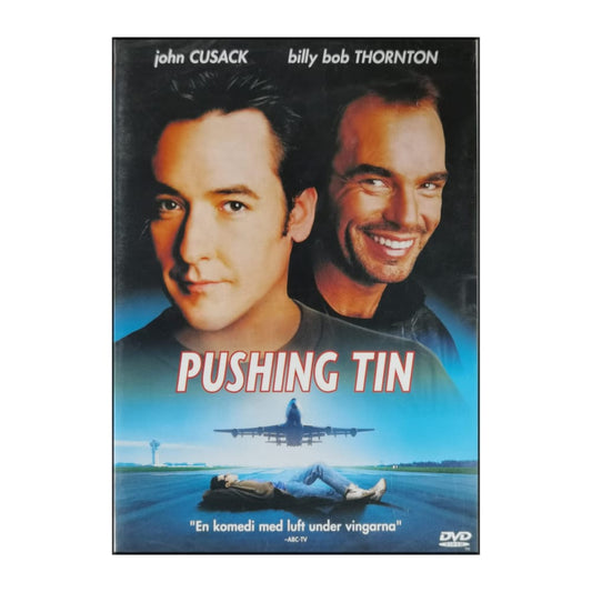 Pushing Tin