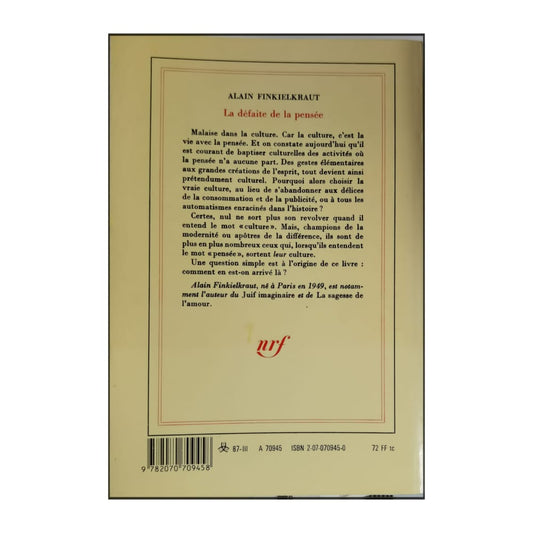 Alain Finkielkraut: La Défaite De La Pensée