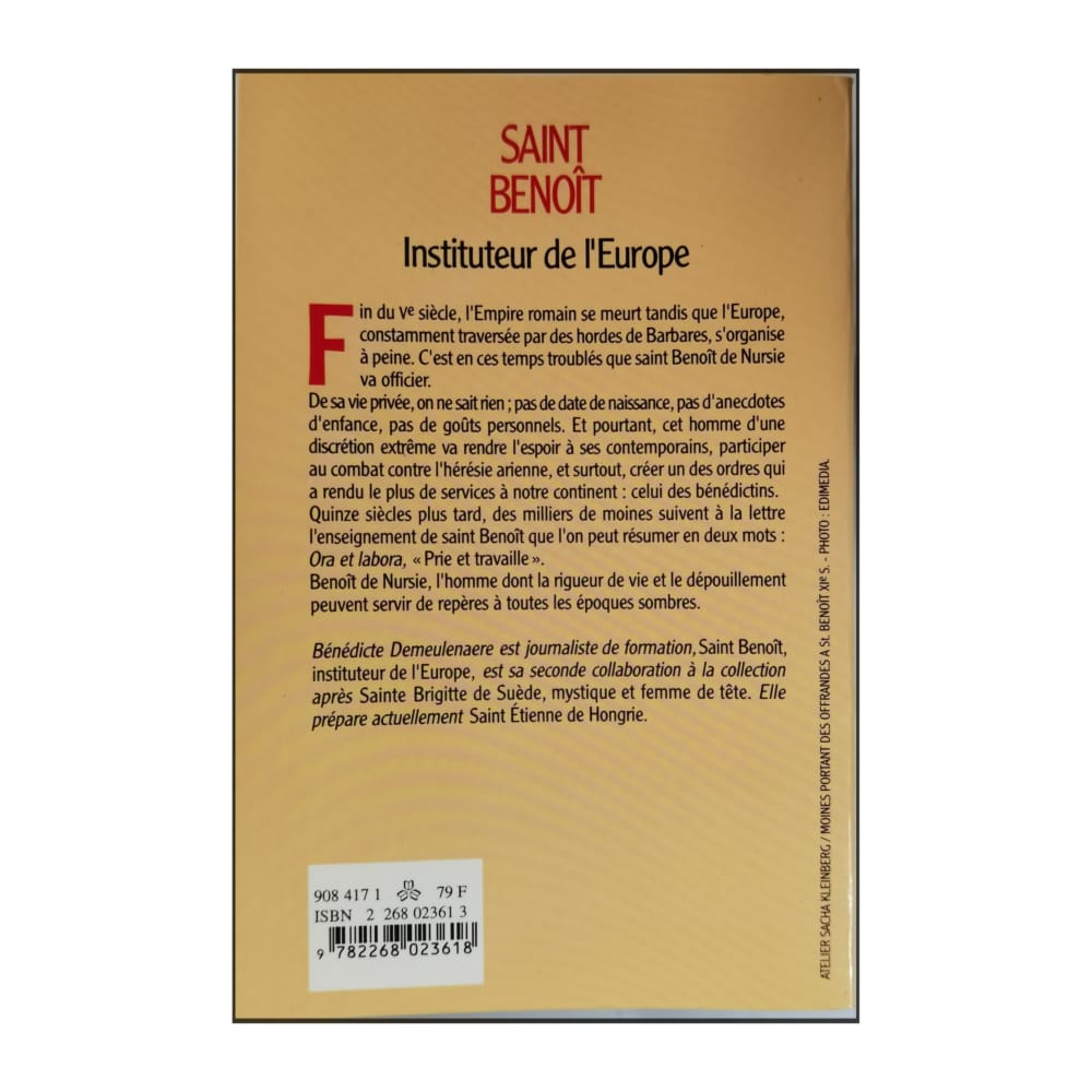 Bénédicte Demeulenaere: Saint Benoît: Instituteur De L'Europe