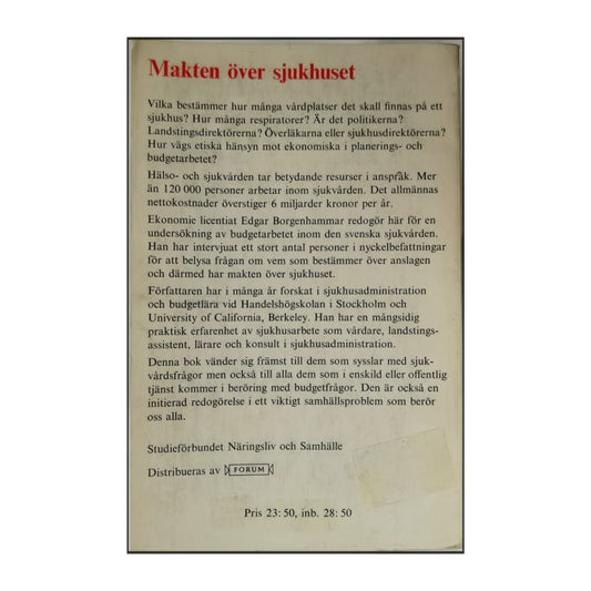 Edgar Borgenhammar: Makten Över Sjukhuset