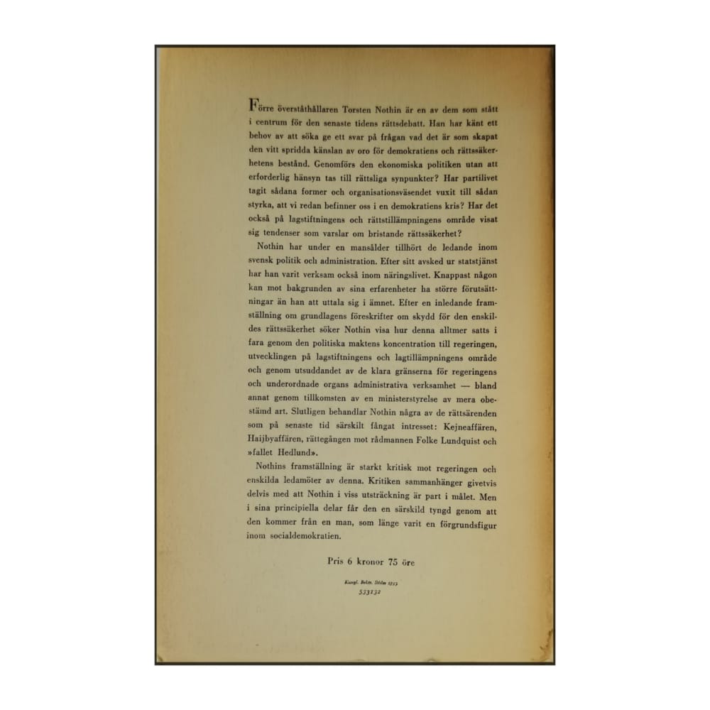 Torsten Nothin: Regeringsmakt Och Rättssäkerhet