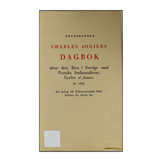 Fransmannen Charles D'Ogiers Dagbok