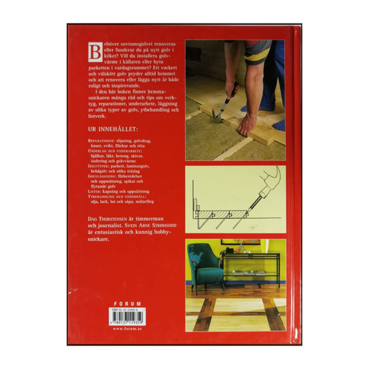 Dag Thorstensen & Svein Arne Strømsodd: Golv Och Golvlister