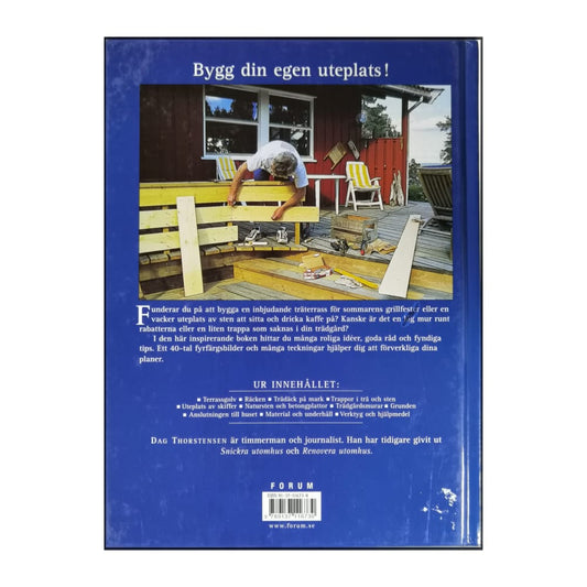 Dag Thorstensen: Terrasser Och Uteplatser