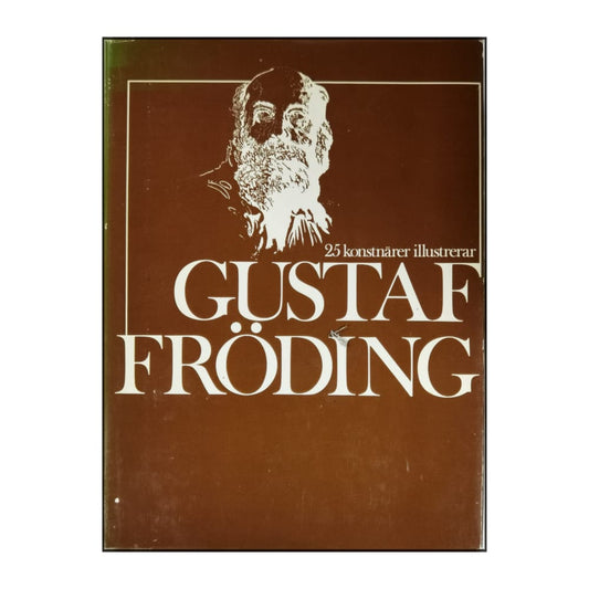 Gustaf Fröding: 25 Konstnärer Illustrerar