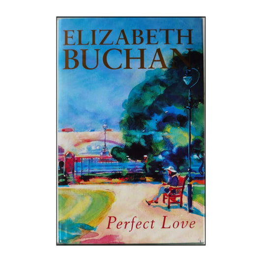 Elizabeth Buchan: Perfect Love