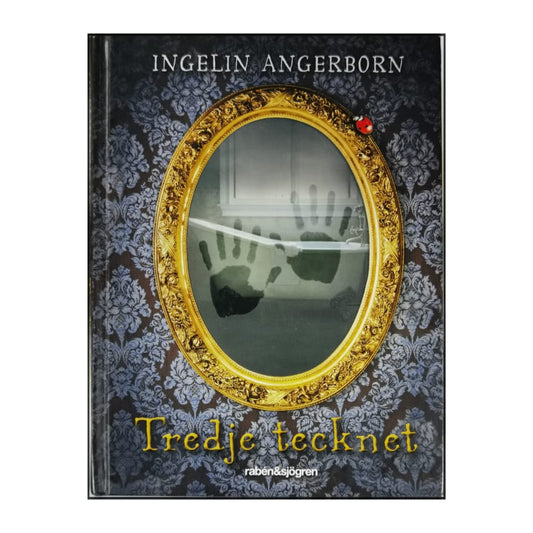 Ingelin Angerborn: Tredje Tecknet