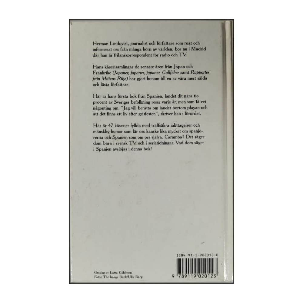 Herman Lindqvist: Caramba! Säger Dom Aldrig