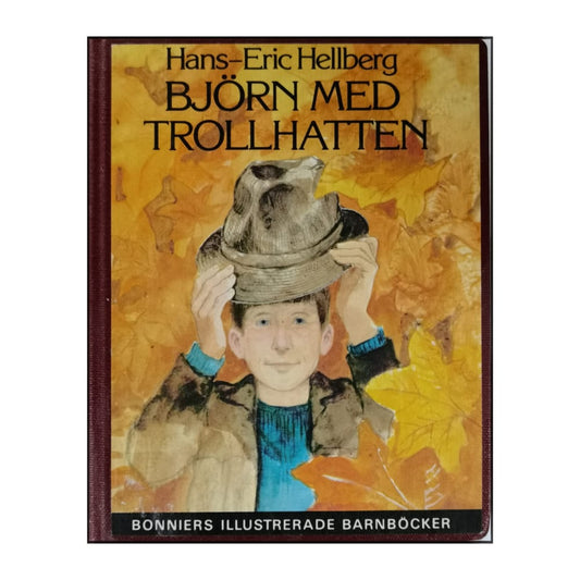 Hans-Eric Hellberg: Björn Med Trollhatten