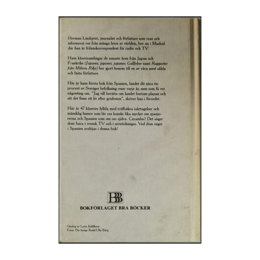Herman Lindqvist: Caramba! Säger Dom Aldrig