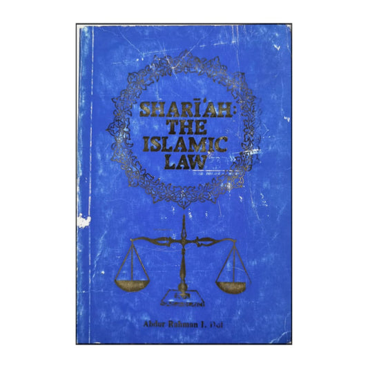 Abdur Rahman I Doi: Shari¯?Ah - The Islamic Law