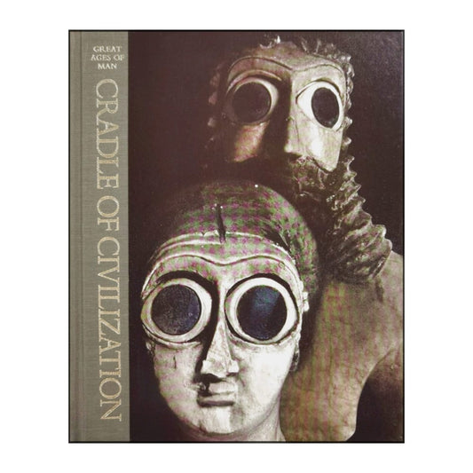 Great Ages Of Man: Cradle Of Civilization