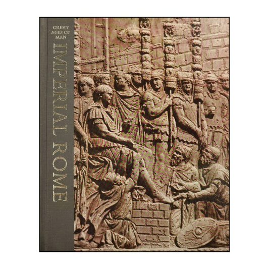 Great Ages Of Man: Imperial Rome