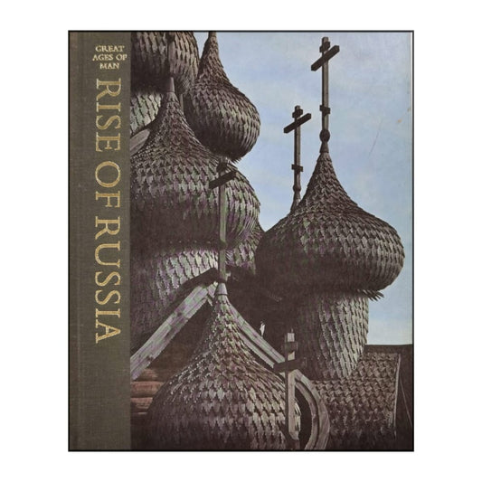 Great Ages Of Man: Rise Of Russia