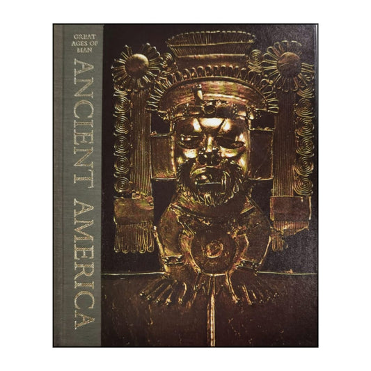 Great Ages Of Man: Ancient America