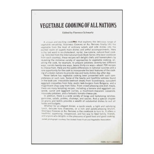 Florence Schwartz: Vegetable Cooking Of All Nations