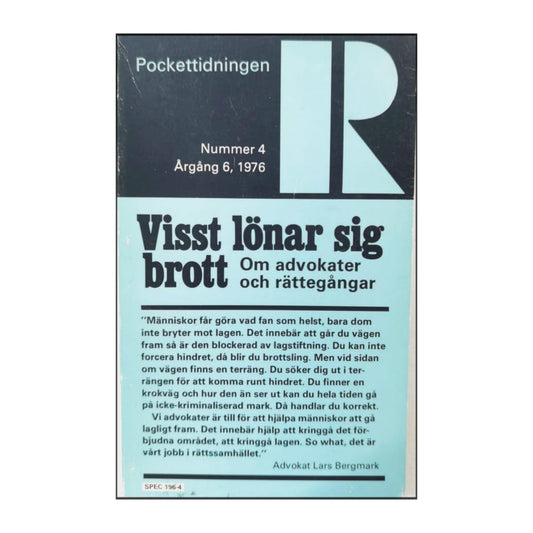 Pockettidningen R 1976 Nr 4 Visst Lönar Sig Brott
