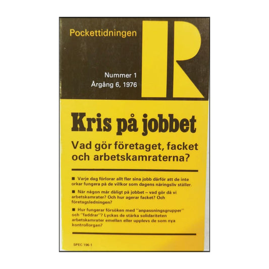 Pockettidningen R 1976 Nr 1 Kris På Jobbet