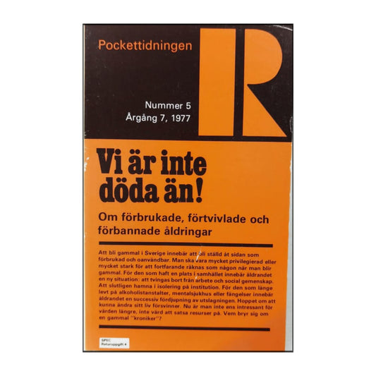 Pockettidningen R 1977 Nr 5 Vi Är Inte Döda Än