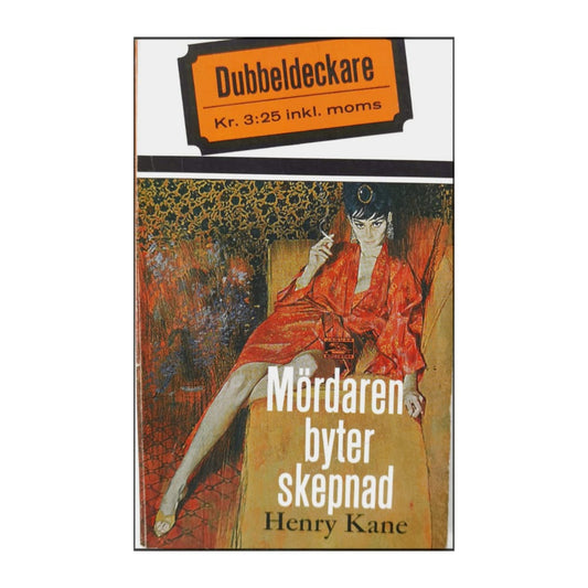 Carter Brown: Blondinen I Källaren + Henry Kane: Mördaren Byter Skepnad